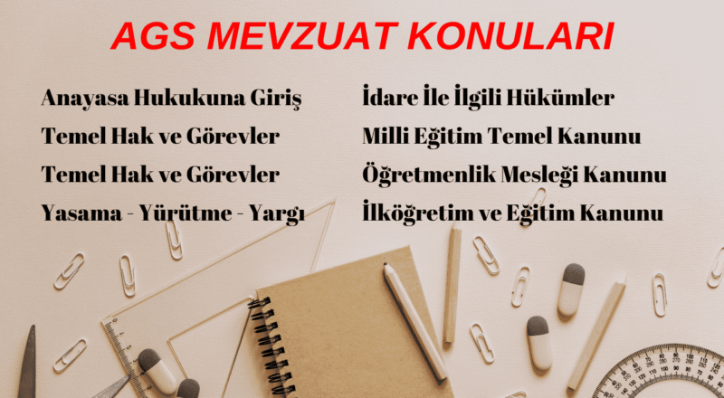 ags mevzuat konuları