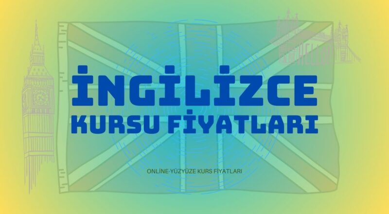 ingilizce kursu fiyatlari