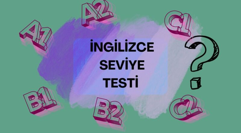 ingilizce seviye testi