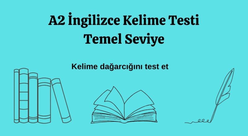 a2 ingilizce kelime testi