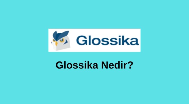 glossika nedir