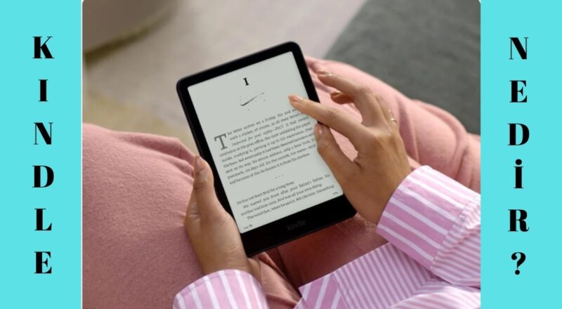 kindle nedir